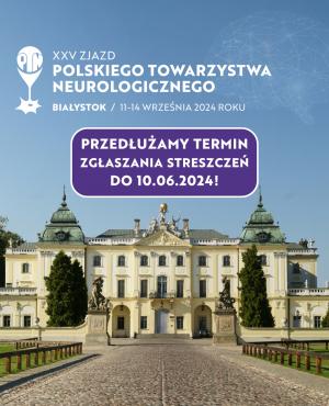 Zgłoś streszczenie na XXV Zjazd PTN